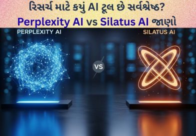ગૂગલ સર્ચ ભૂલી જશો ! Perplexity AI અને Silatus AI : રિસર્ચની દુનિયામાં આવ્યા બે નવા ‘બાહુબલી’