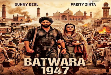 સની દેઓલની ફિલ્મનું નવું ટાઈટલ બટવારા 1947 હોવાની ચર્ચા